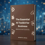 Load image into Gallery viewer, The Essential AI Toolkit for Business